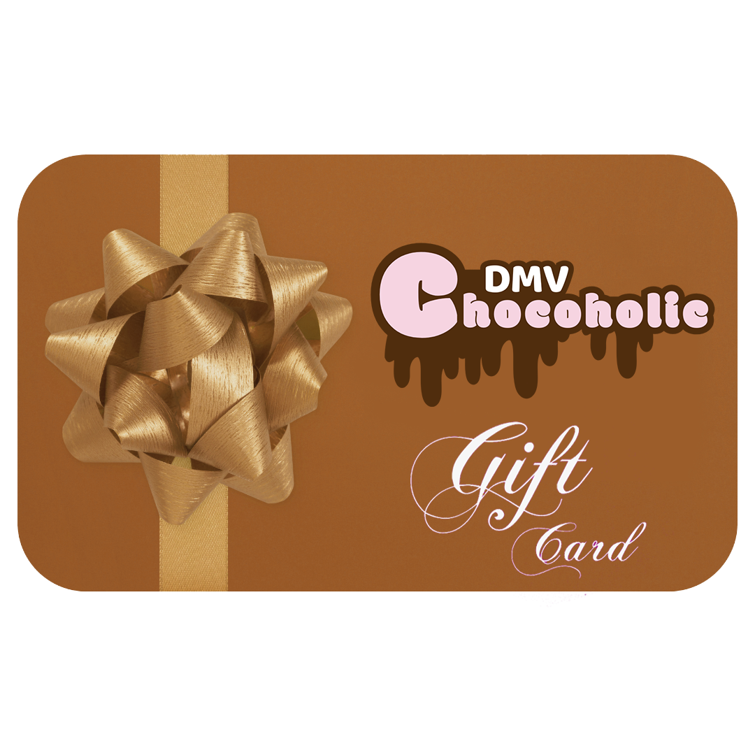 Chocoholic DMV Gift Card